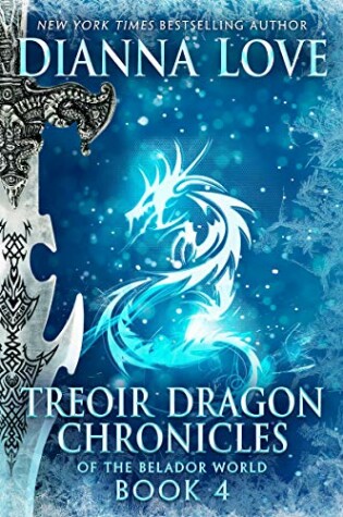 Cover of Treoir Dragon Chronicles of the Belador World: Book 4