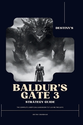 Book cover for Destiny's Baldur's Gate 3 Strategy Guide