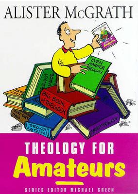 Book cover for Theology for Amateurs