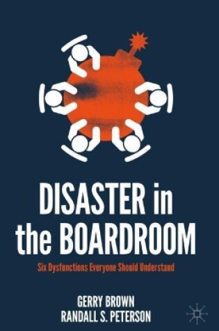 Cover of Disaster in the Boardroom