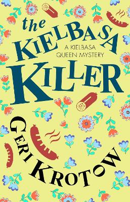 Book cover for The Kielbasa Killer