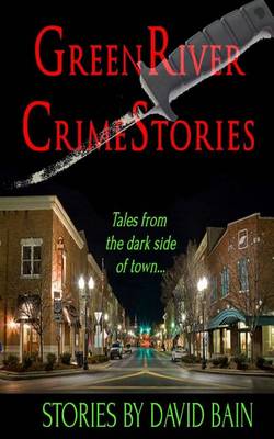 Book cover for Green River Crime Stories
