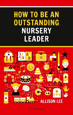 Cover of How to be an Outstanding Nursery Leader