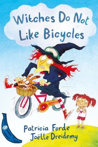 Cover of Witches Do Not Like Bicycles