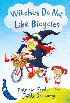 Book cover for Witches Do Not Like Bicycles