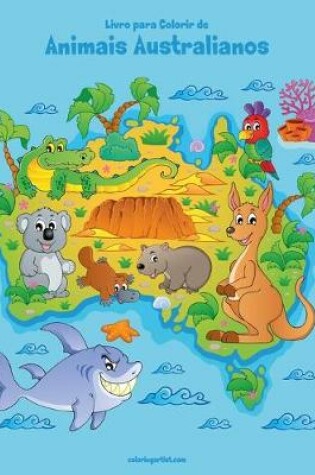 Cover of Livro para Colorir de Animais Australianos