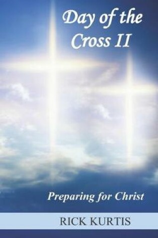 Cover of Day of the Cross II