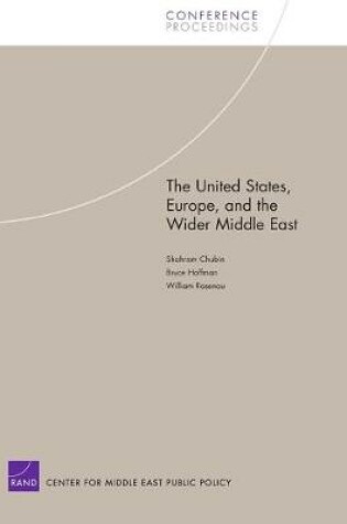 Cover of The United States, Europe, and the Wider Middle East