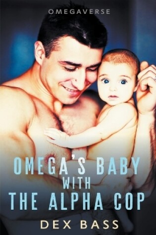 Cover of Omega's Baby With the Alpha Cop