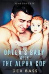 Book cover for Omega's Baby With the Alpha Cop