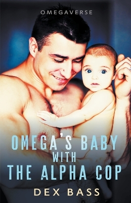 Book cover for Omega's Baby With the Alpha Cop