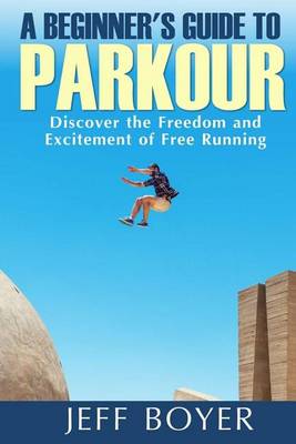 Book cover for A Beginner's Guide to Parkour