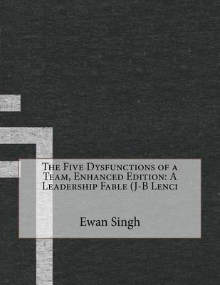 Book cover for The Five Dysfunctions of a Team, Enhanced Edition