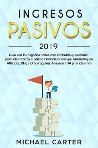 Cover of Ingresos Pasivos - 2019