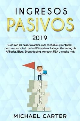 Book cover for Ingresos Pasivos - 2019