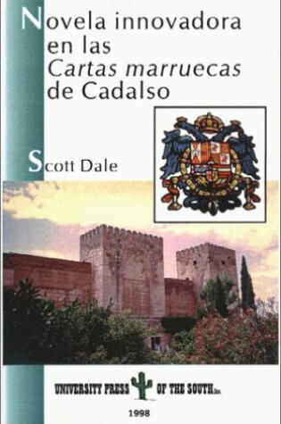 Cover of Novela Innovadora En Las "Cartas Marruecas" de Cadalso