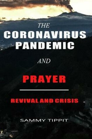 Cover of The Coronavirus Pandemic and Prayer