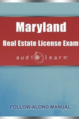 Cover of Maryland Real Estate License Exam AudioLearn