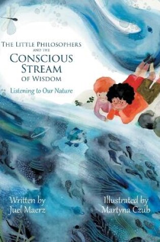 Cover of The Little Philosophers and the Conscious Stream of Wisdom