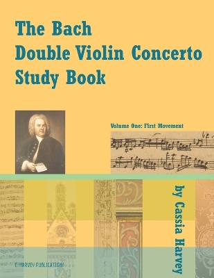 Book cover for The Bach Double Violin Concerto Study Book