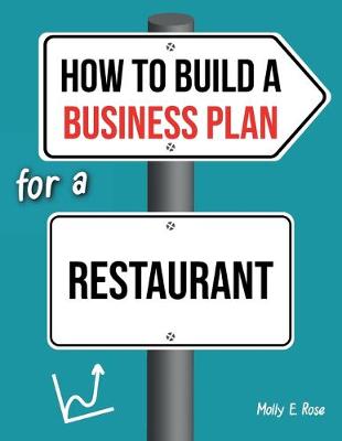 Book cover for How To Build A Business Plan For A Restaurant