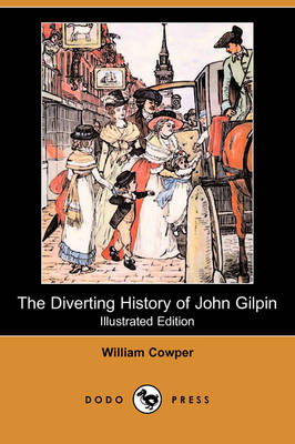 Book cover for The Diverting History of John Gilpin(Dodo Press)