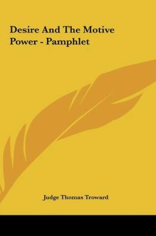 Cover of Desire and the Motive Power - Pamphlet