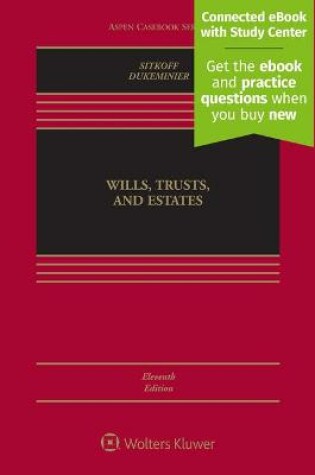 Cover of Wills, Trusts, and Estates, Eleventh Edition