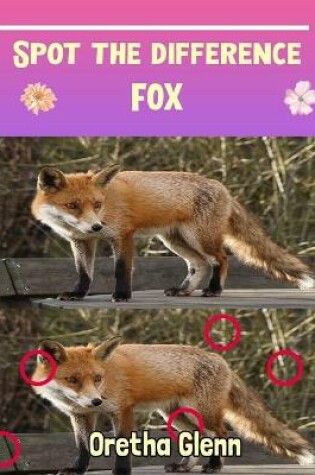 Cover of Spot the difference Fox