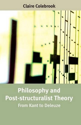 Book cover for Philosophy and Post-structuralist Theory