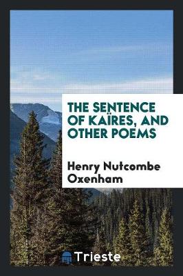 Book cover for The Sentence of Kaires, and Other Poems