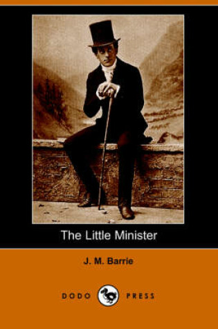 Cover of The Little Minister (Dodo Press)