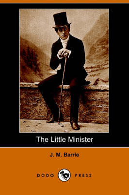 Book cover for The Little Minister (Dodo Press)