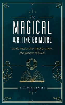 Book cover for The Magical Writing Grimoire