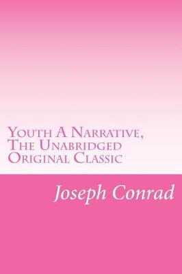 Book cover for Youth A Narrative, The Unabridged Original Classic