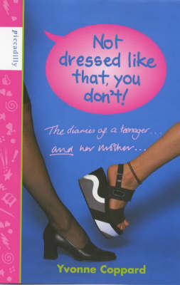 Cover of Not Dressed Like That, You Don't!