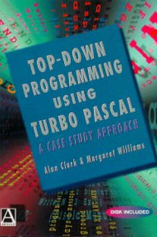 Cover of Top Down Programming Using Turbo Pascal