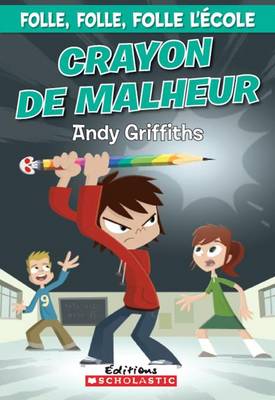 Book cover for Crayon de Malheur