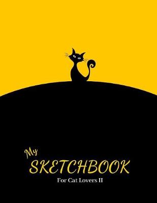 Book cover for Sketchbook For Cat Lovers II