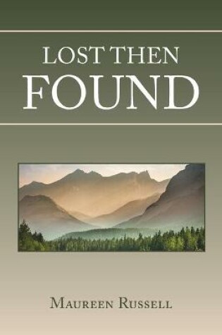 Cover of Lost Then Found