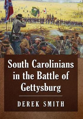 Book cover for South Carolinians in the Battle of Gettysburg