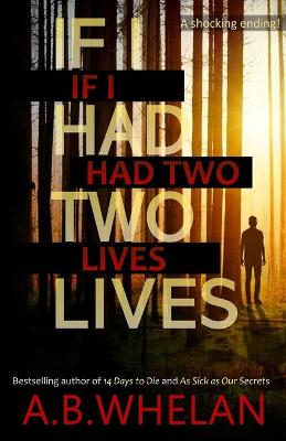 Book cover for If I Had Two Lives