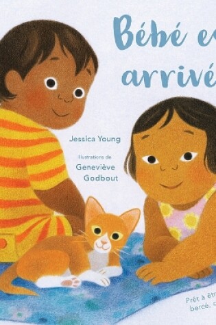 Cover of Bébé Est Arrivé!