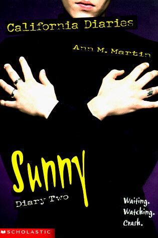 Sunny, Diary Two