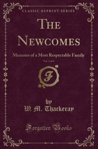 Cover of The Newcomes, Vol. 3 of 4
