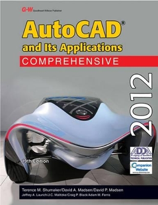 Book cover for AutoCAD and Its Applications Comprehensive 2012