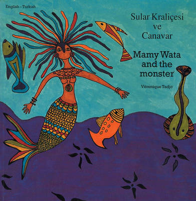 Book cover for Mamy Wata And The Monster (turkish-english)