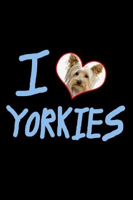 Book cover for I Love Yorkies