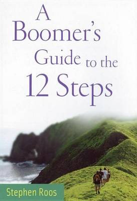Book cover for A Boomers Guide to the Twelve Steps