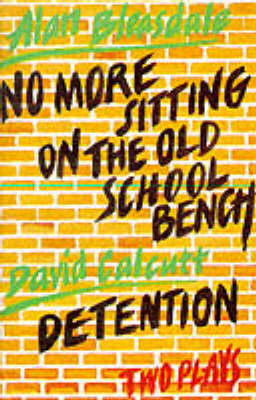 Book cover for Heinemann Floodlights: No More Sitting on the Old School Bench and Detention